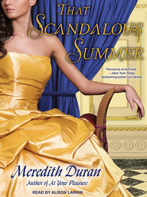 Title details for That Scandalous Summer by Meredith Duran - Wait list